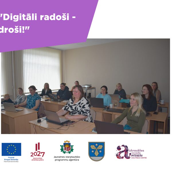 Darbā ar jaunatni iesaistīto speciālistu apmācību "Digitāli radoši - droši" pirmais posms .